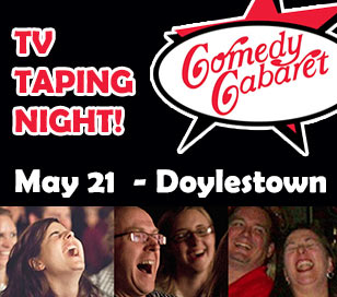 We are so excited for our TV TAPING at Comedy Cabaret Comedy Club, voted Best of Bucks & Montgomery Counties! You will see 10 of the best comedians in the region for our new TV show!! TV tapings are sooooo much fun and besides the thunderous waves of hilarity we will also be videotaping YOU LAUGHING!